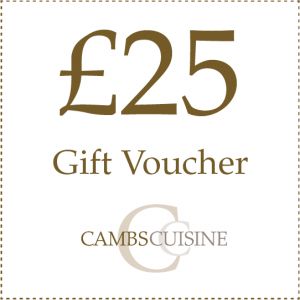 £25 Gift Voucher - Cambscuisine