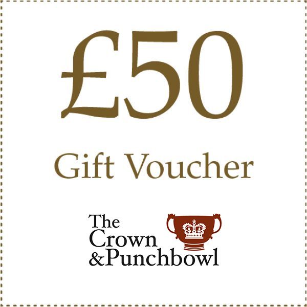 £50 Gift Voucher - The Crown & Punchbowl