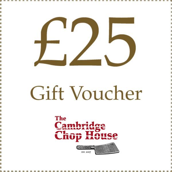 £25 Gift Voucher - The Cambridge Chop House