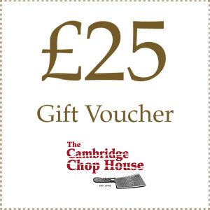£25 Gift Voucher - The Cambridge Chop House