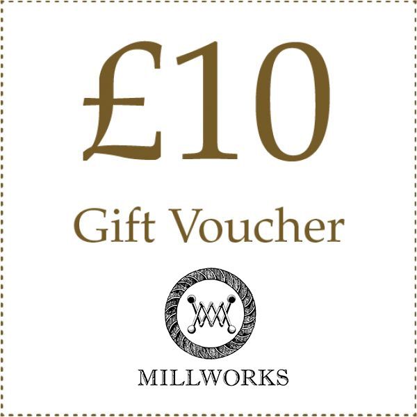 £10 Gift Voucher - Millworks